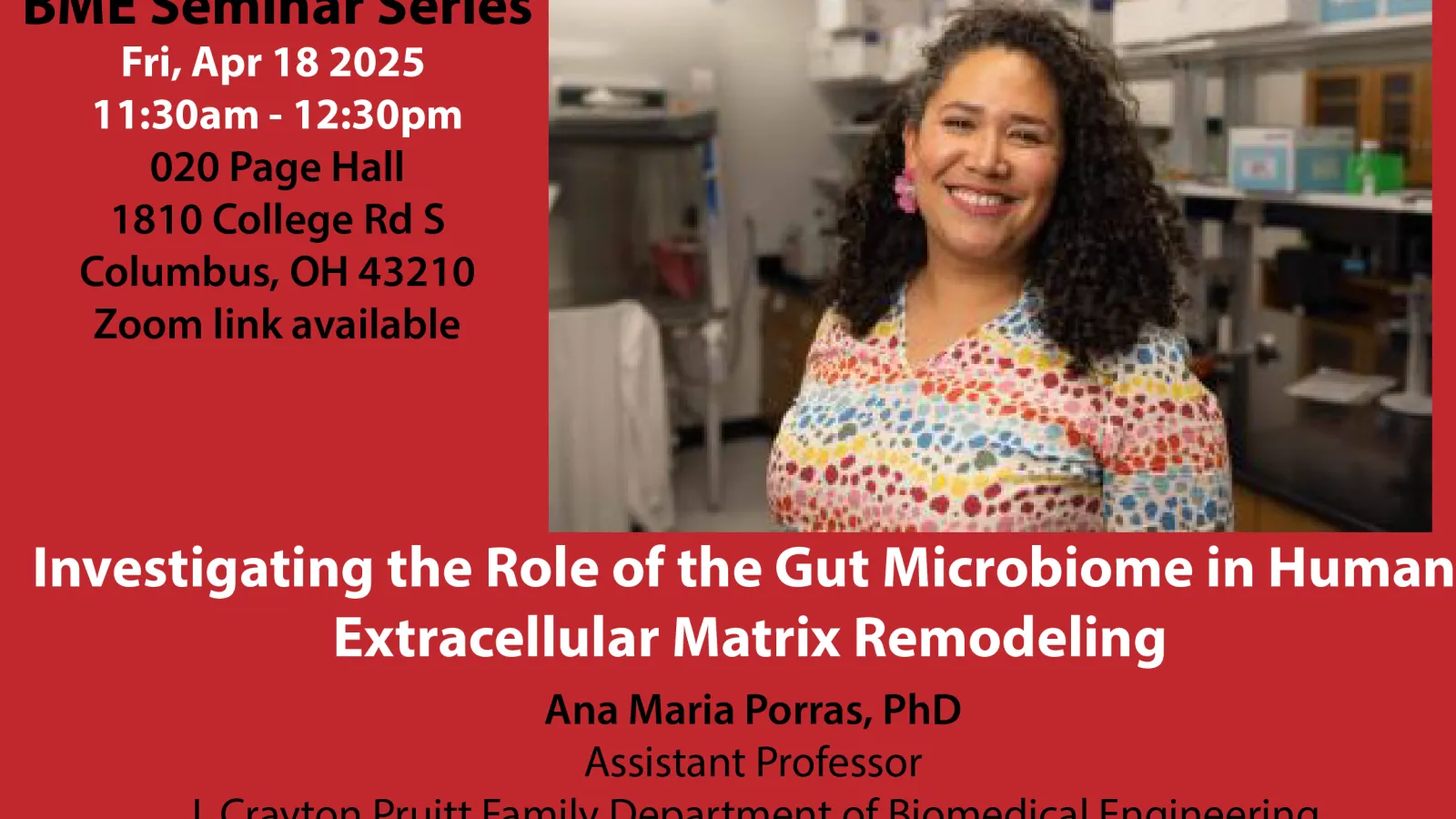April 18th BME Seminar with Dr. Porras see text below for details
