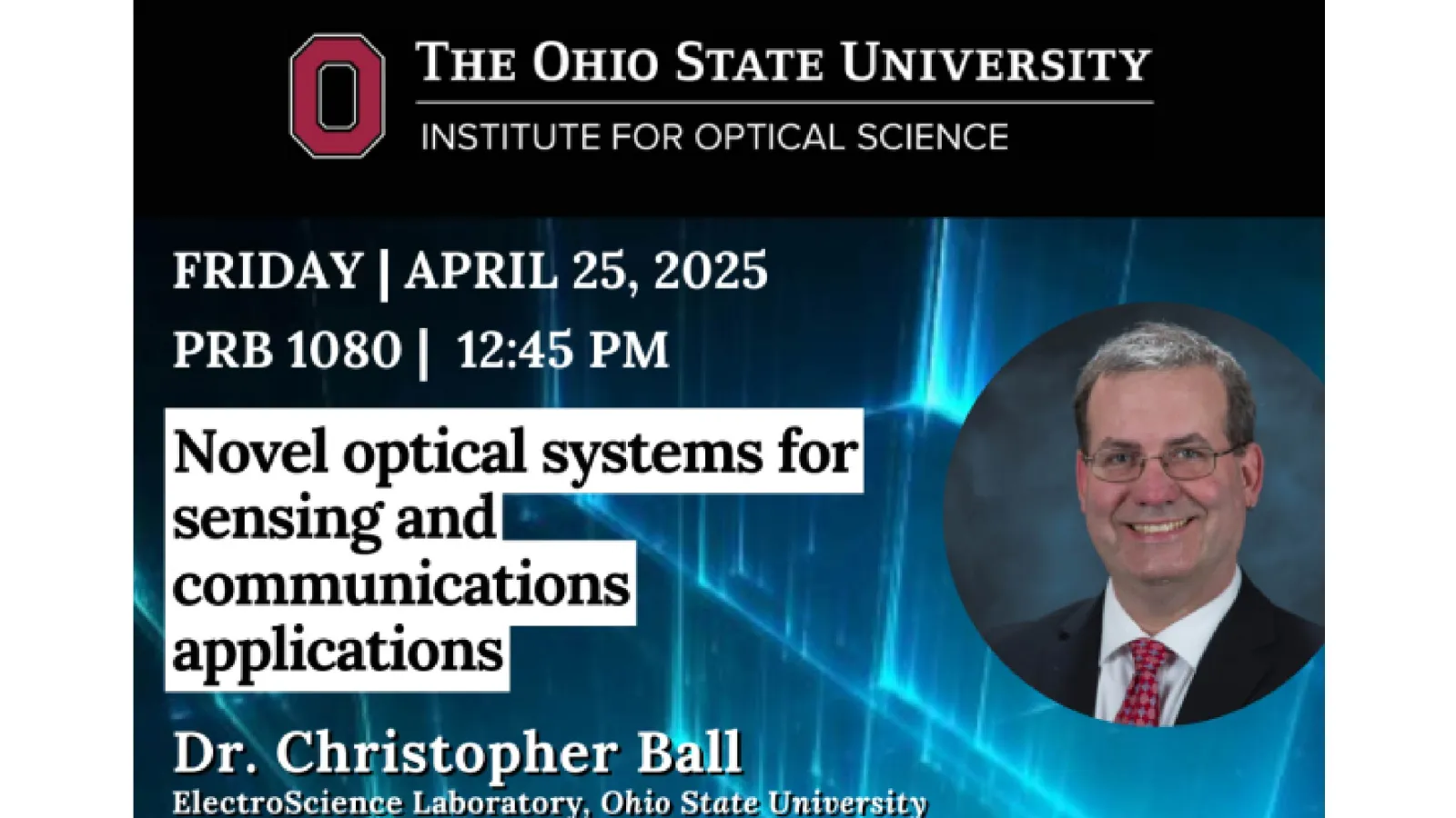 Novel optical systems for sensing and communications applications with Dr. Ball