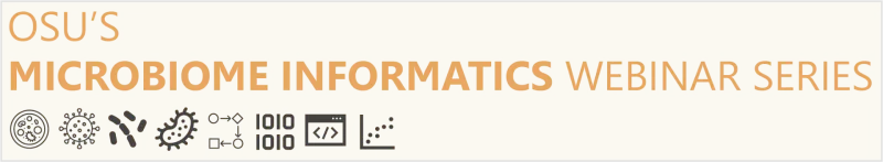 OSU's Microbiome Informatics Webinar Series