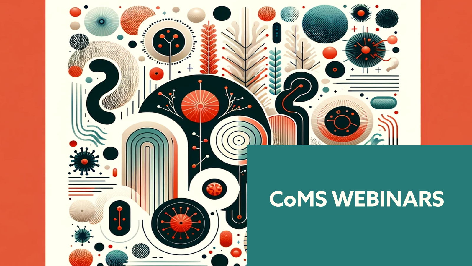 CoMS Webinars
